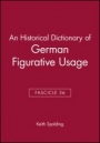 An Historical Dictionary of German Figurative Usage, Fascicle 36 - ISBN 9780631040606