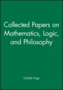 Collected Papers on Mathematics, Logic, and Philosophy - ISBN 9780631127284