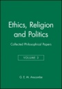 Ethics, Religion and Politics: Collected Philosophical Papers, Volume 3 - ISBN 9780631129424