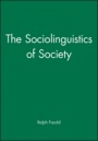 The Sociolinguistics of Society - ISBN 9780631134626