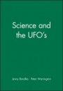 Science and the UFOs - ISBN 9780631135630