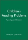 Childrens Reading Problems: Psychology and Education - ISBN 9780631136835