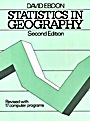 Statistics in Geography: A Practical Approach – Revised with 17 Programs - ISBN 9780631136880