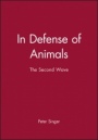 In Defense of Animals: The Second Wave - ISBN 9780631138969