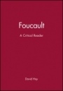 Foucault: A Critical Reader - ISBN 9780631140436