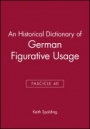 An Historical Dictionary of German Figurative Usage, Fascicle 40 - ISBN 9780631141549
