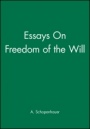 Essays On Freedom of the Will - ISBN 9780631145523