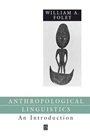 Anthropological Linguistics: An Introduction - ISBN 9780631151227