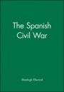 The Spanish Civil War - ISBN 9780631166177