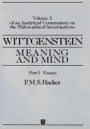 Wittgenstein: Meaning and Mind: Meaning and Mind, Volume 3 of an Analytical Commentary on the Philosophical Investigations, Part I: Essays - ISBN 9780631167846