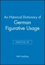 An Historical Dictionary of German Figurative Usage, Fascicle 47 - ISBN 9780631168553