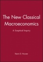 The New Classical Macroeconomics: A Sceptical Inquiry - ISBN 9780631172635