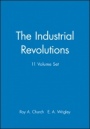 The Industrial Revolutions, 11 Volume Set - ISBN 9780631174868
