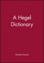 A Hegel Dictionary - ISBN 9780631175339