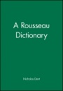 A Rousseau Dictionary - ISBN 9780631175698
