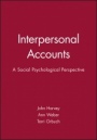 Interpersonal Accounts: A Social Psychological Perspective - ISBN 9780631175926