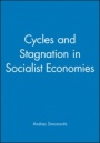 Cycles and Stagnation in Socialist Economies - ISBN 9780631176794