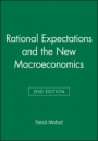 Rational Expectations and the New Macroeconomics - ISBN 9780631177883