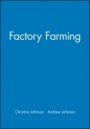 Factory Farming - ISBN 9780631178439