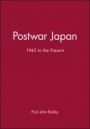 Postwar Japan: 1945 to the Present - ISBN 9780631179016