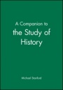 A Companion to the Study of History - ISBN 9780631181590