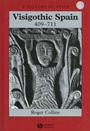 Visigothic Spain 409 – 711 - ISBN 9780631181859