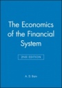 The Economics of the Financial System - ISBN 9780631181972