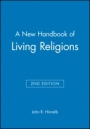 A New Handbook of Living Religions - ISBN 9780631182757
