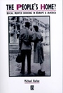 The Peoples Home?: Social Rented Housing in Europe and America - ISBN 9780631186427