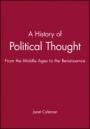A History of Political Thought: From the Middle Ages to the Renaissance - ISBN 9780631186526
