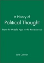 A History of Political Thought: From the Middle Ages to the Renaissance - ISBN 9780631186533
