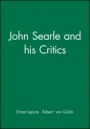 John Searle and his Critics - ISBN 9780631187028