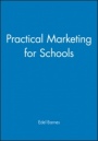 Practical Marketing for Schools - ISBN 9780631188049