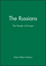 The Russians: The People of Europe - ISBN 9780631188056