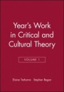 Years Work in Critical and Cultural Theory, Volume 1 - ISBN 9780631188582