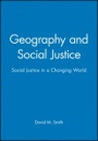 Geography and Social Justice: Social Justice in a Changing World - ISBN 9780631190264
