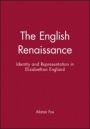 The English Renaissance: Identity and Representation in Elizabethan England - ISBN 9780631190295