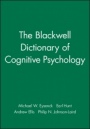 The Blackwell Dictionary of Cognitive Psychology - ISBN 9780631192572