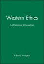 Western Ethics: An Historical Introduction - ISBN 9780631194163