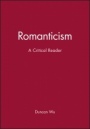 Romanticism: A Critical Reader - ISBN 9780631195047