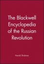 The Blackwell Encyclopedia of the Russian Revolution - ISBN 9780631195252