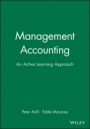 Management Accounting: An Active Learning Approach - ISBN 9780631195382