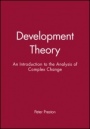 Development Theory: An Introduction to the Analysis of Complex Change - ISBN 9780631195559
