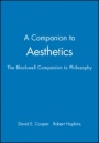 A Companion to Aesthetics: The Blackwell Companion to Philosophy - ISBN 9780631196594