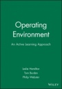 Operating Environment: An Active Learning Approach - ISBN 9780631196730