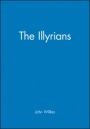 The Illyrians - ISBN 9780631198079