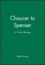 Chaucer to Spenser: A Critical Reader - ISBN 9780631199366
