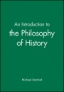An Introduction to the Philosophy of History - ISBN 9780631199410