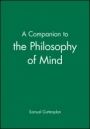 A Companion to the Philosophy of Mind - ISBN 9780631199960