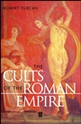 The Cults of the Roman Empire - ISBN 9780631200475